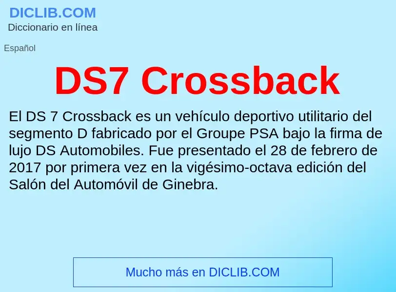 ¿Qué es DS7 Crossback? - significado y definición