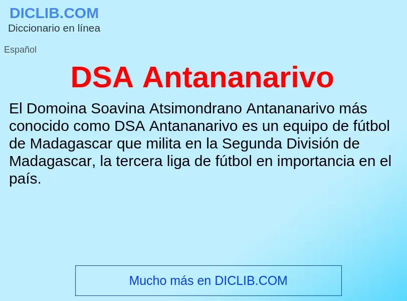 ¿Qué es DSA Antananarivo? - significado y definición