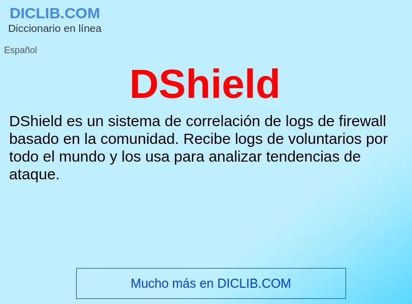 ¿Qué es DShield? - significado y definición