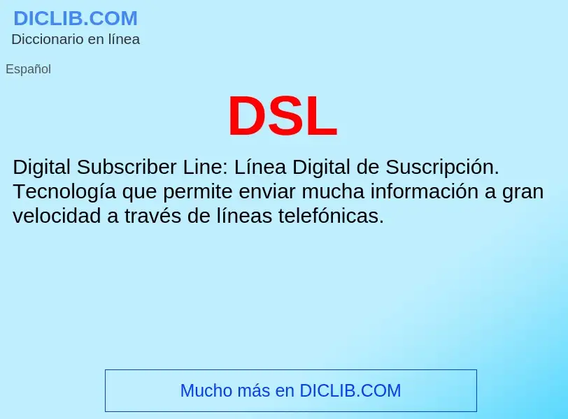 Wat is DSL - definition