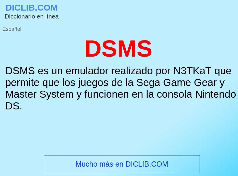 ¿Qué es DSMS? - significado y definición