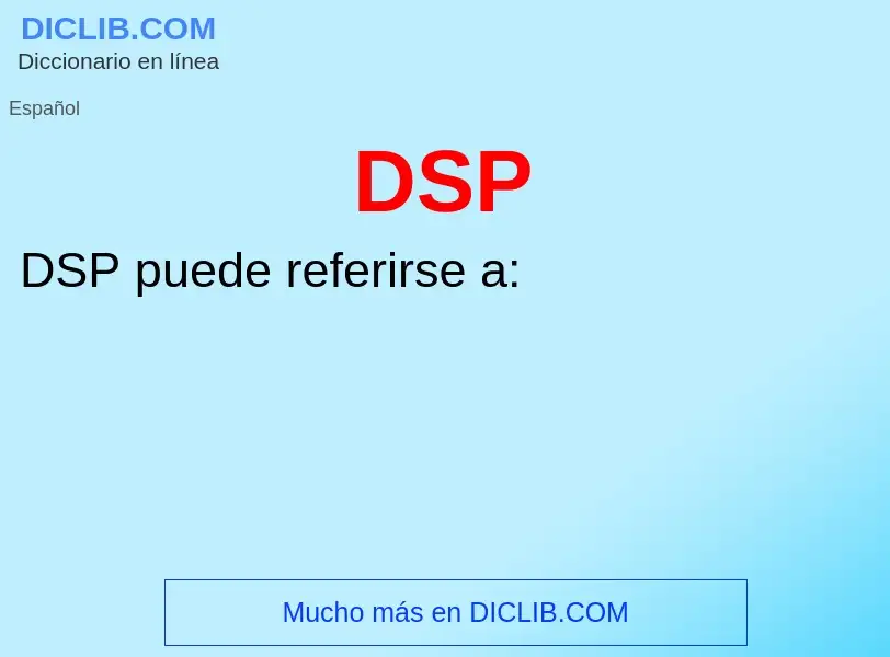 Wat is DSP - definition