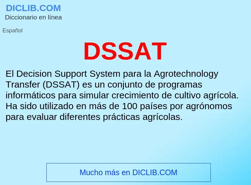 ¿Qué es DSSAT? - significado y definición