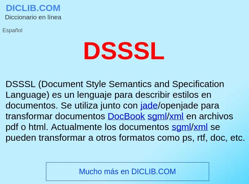 ¿Qué es DSSSL ? - significado y definición