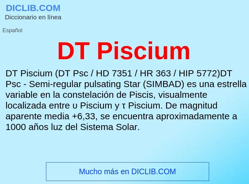 ¿Qué es DT Piscium? - significado y definición