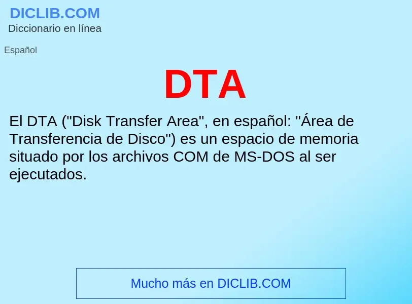 ¿Qué es DTA? - significado y definición