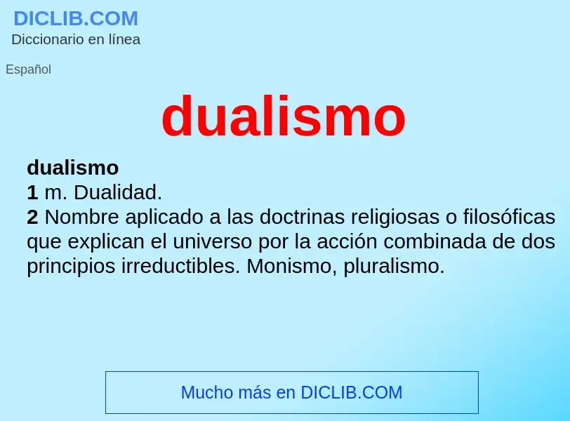 ¿Qué es dualismo? - significado y definición