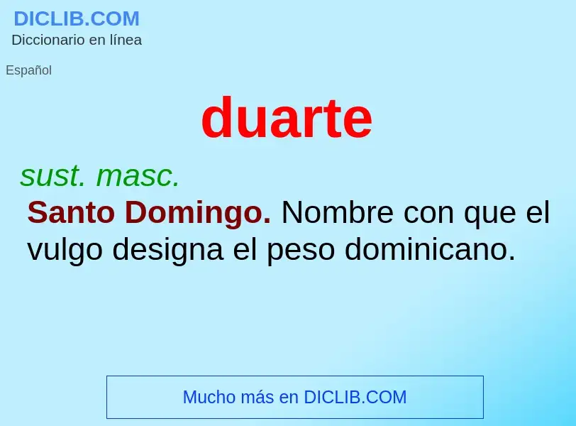 ¿Qué es duarte? - significado y definición