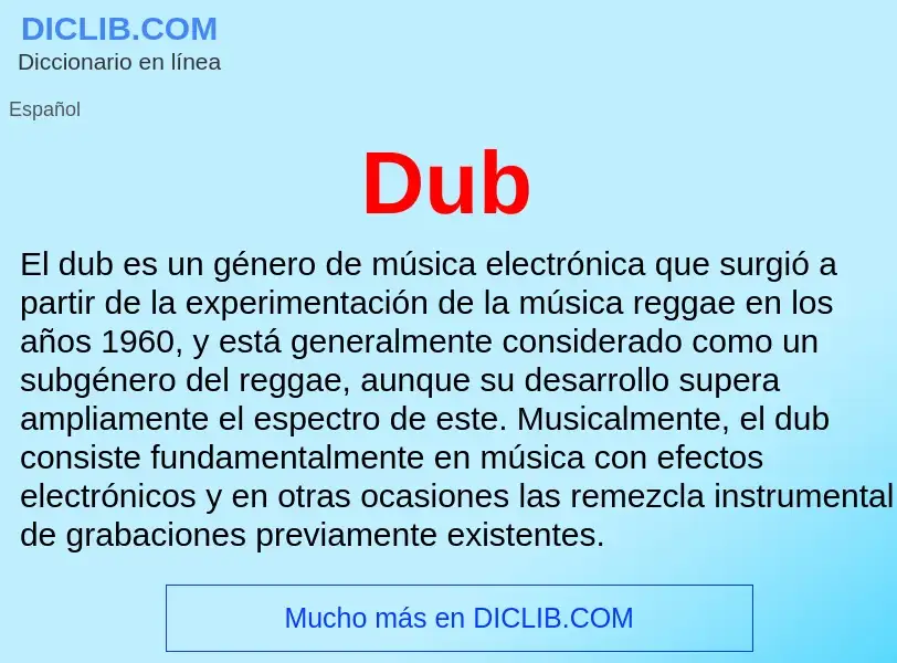 What is Dub - meaning and definition