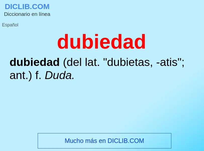 ¿Qué es dubiedad? - significado y definición