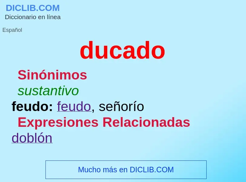 Wat is ducado - definition