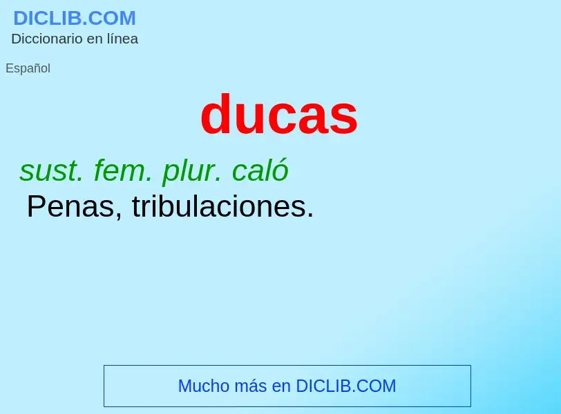 ¿Qué es ducas? - significado y definición