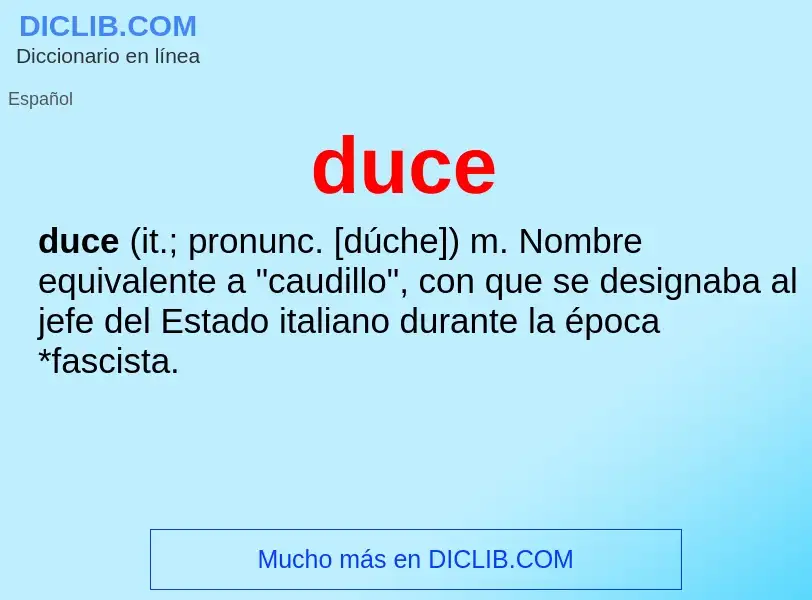 ¿Qué es duce? - significado y definición