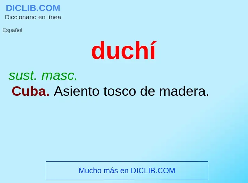 ¿Qué es duchí? - significado y definición