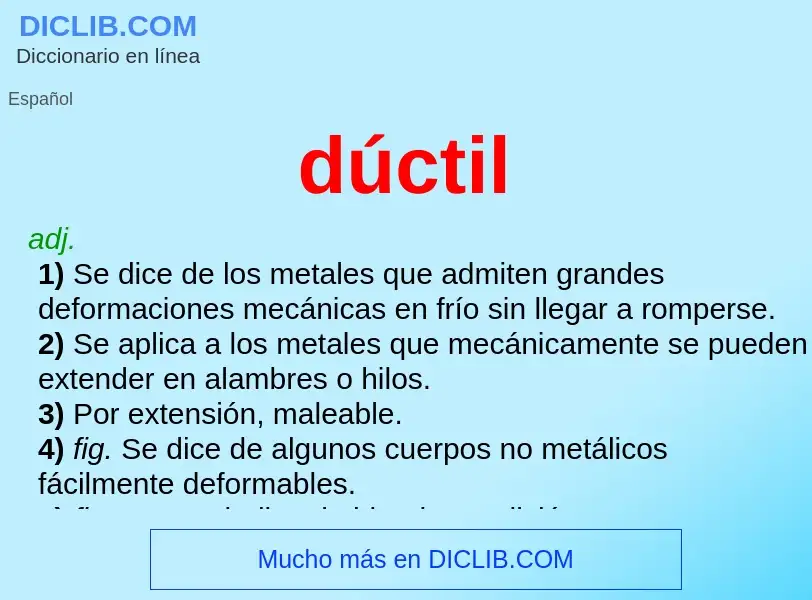 ¿Qué es dúctil? - significado y definición