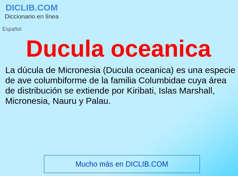 Τι είναι Ducula oceanica - ορισμός