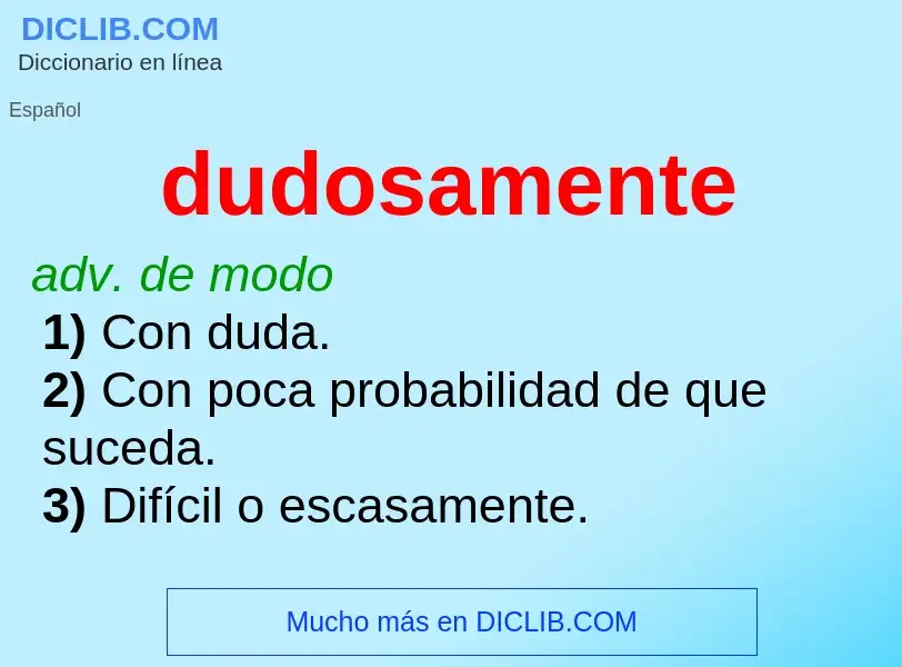 What is dudosamente - definition