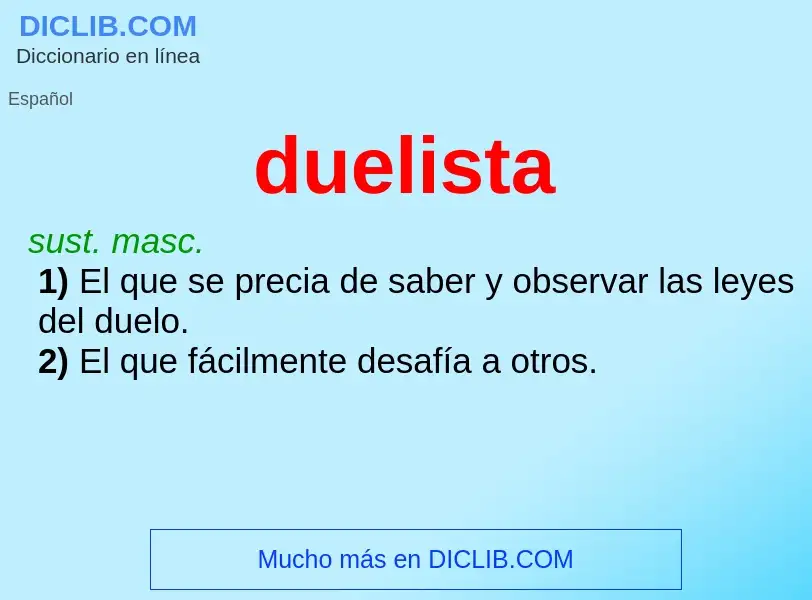 ¿Qué es duelista? - significado y definición