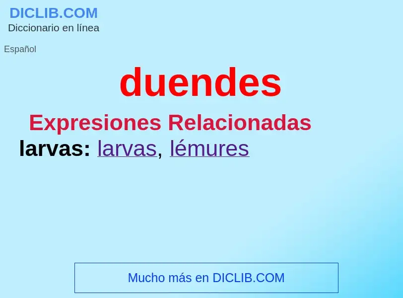 What is duendes - meaning and definition