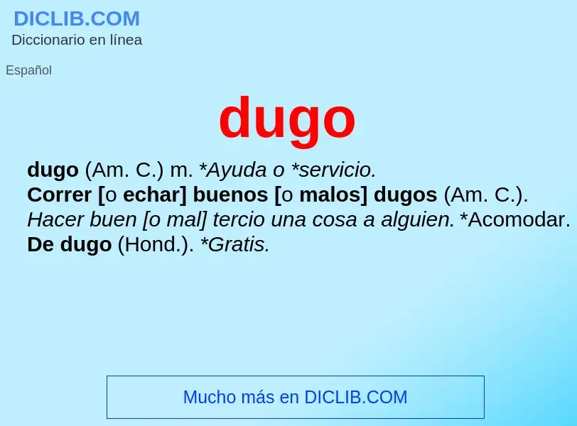 ¿Qué es dugo? - significado y definición