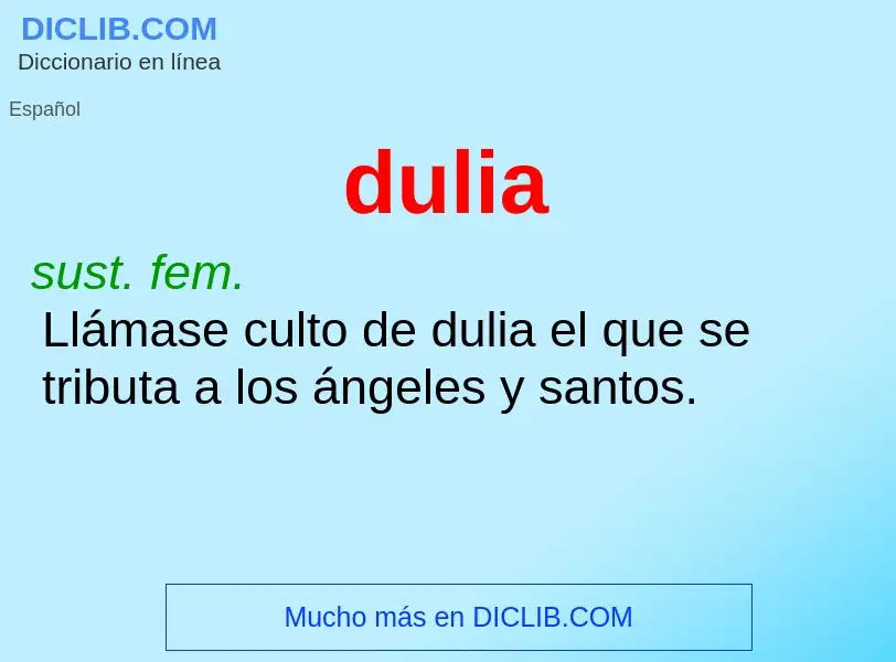 ¿Qué es dulia? - significado y definición