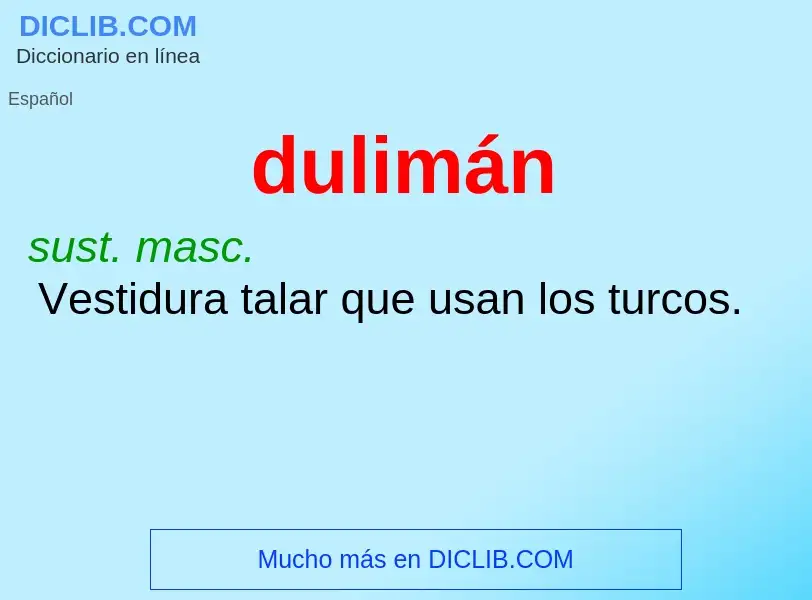 ¿Qué es dulimán? - significado y definición