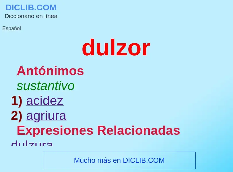 ¿Qué es dulzor? - significado y definición