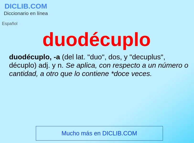 ¿Qué es duodécuplo? - significado y definición