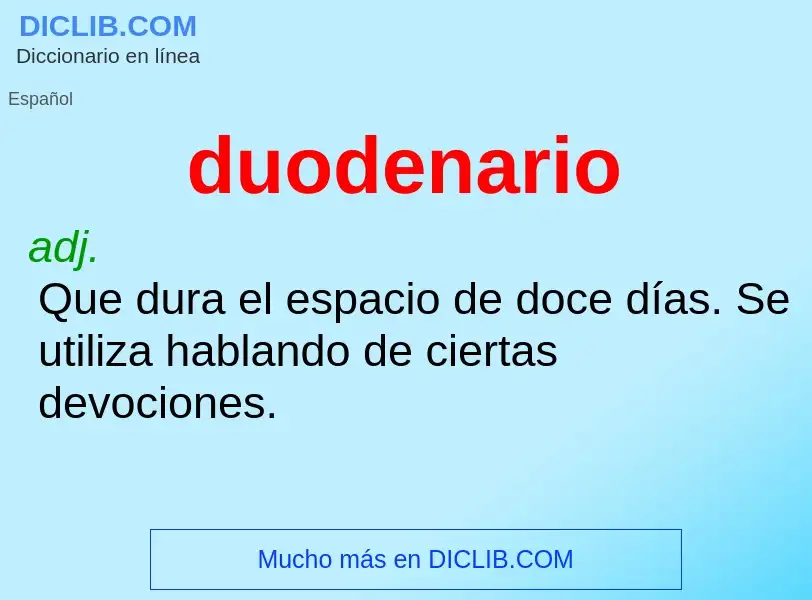 ¿Qué es duodenario? - significado y definición