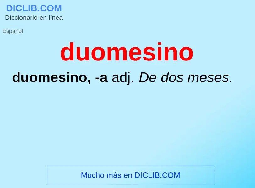 ¿Qué es duomesino? - significado y definición