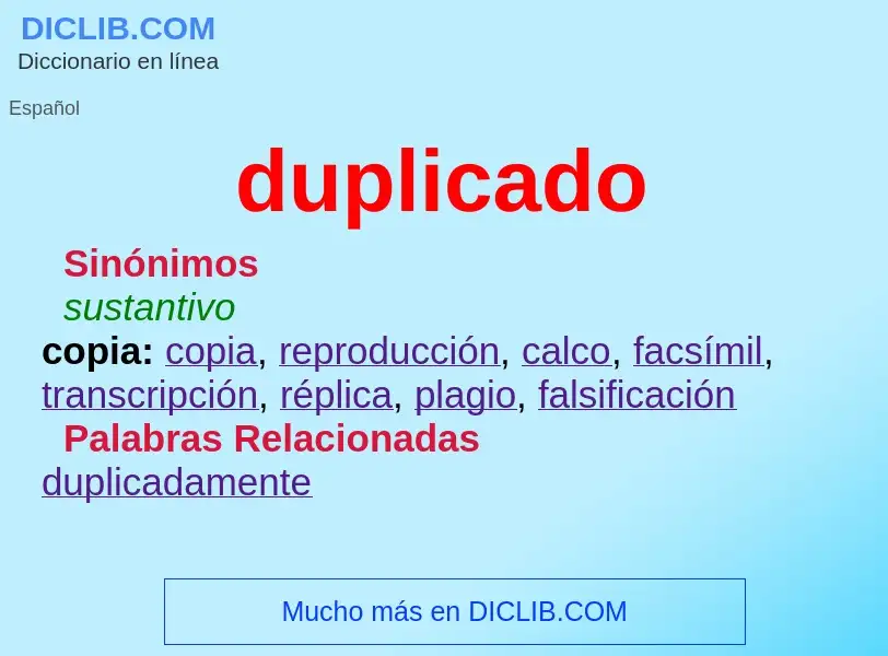 What is duplicado - meaning and definition