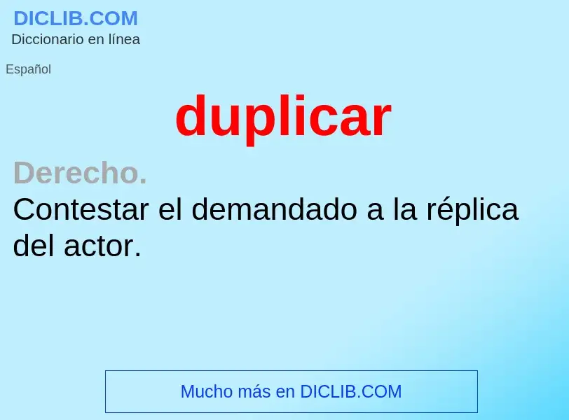 What is duplicar - definition