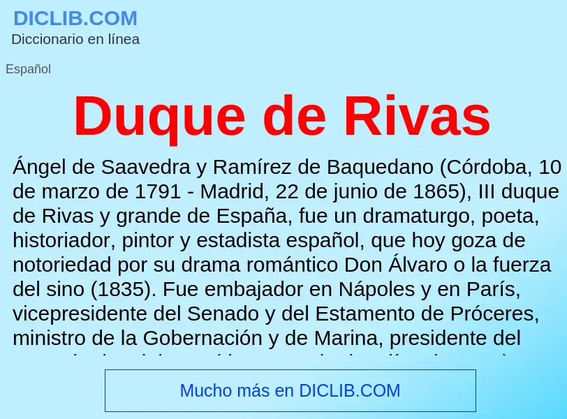 ¿Qué es Duque de Rivas? - significado y definición