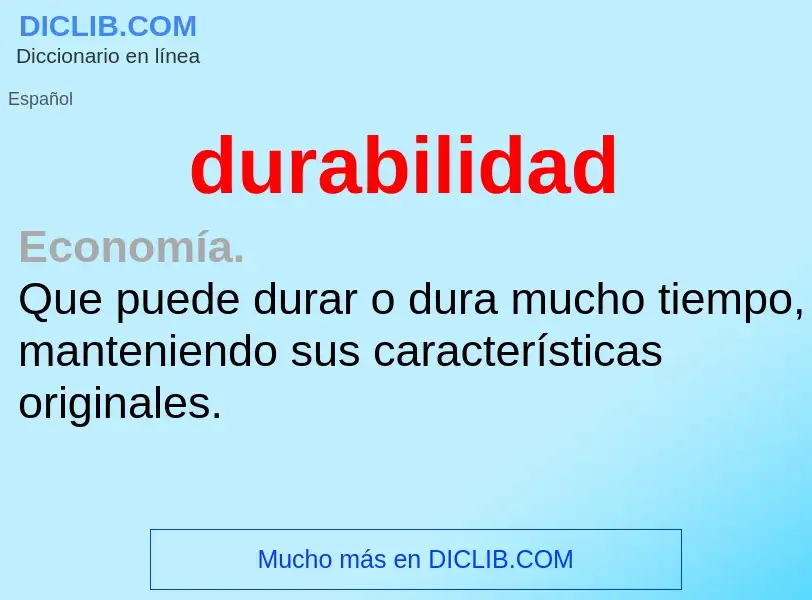 What is durabilidad - meaning and definition