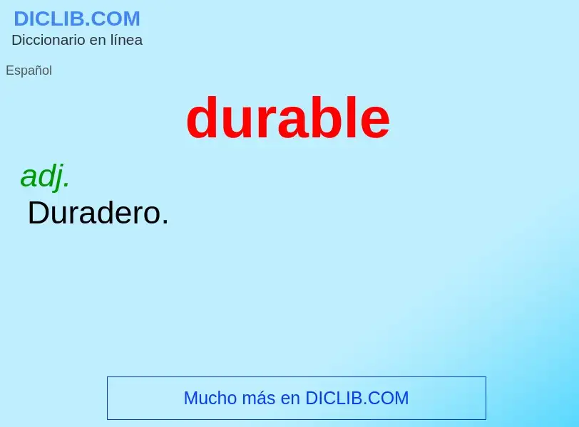 O que é durable - definição, significado, conceito