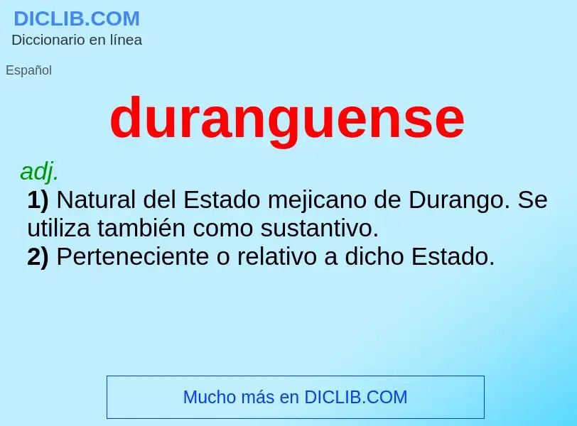 ¿Qué es duranguense? - significado y definición