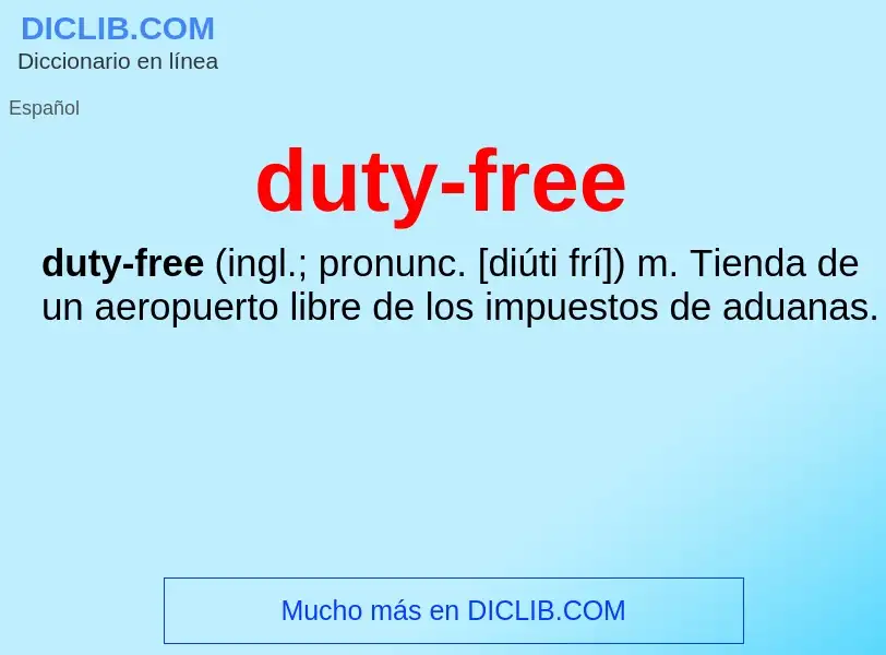 ¿Qué es duty-free? - significado y definición