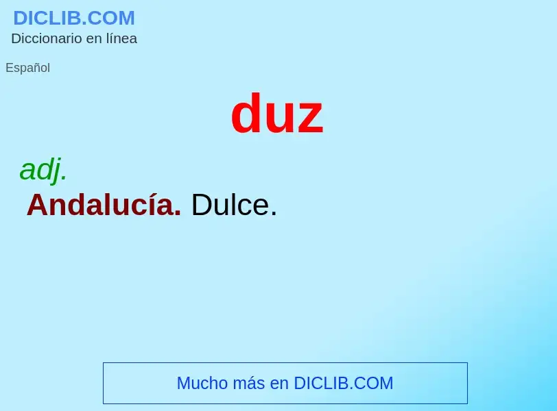 ¿Qué es duz? - significado y definición