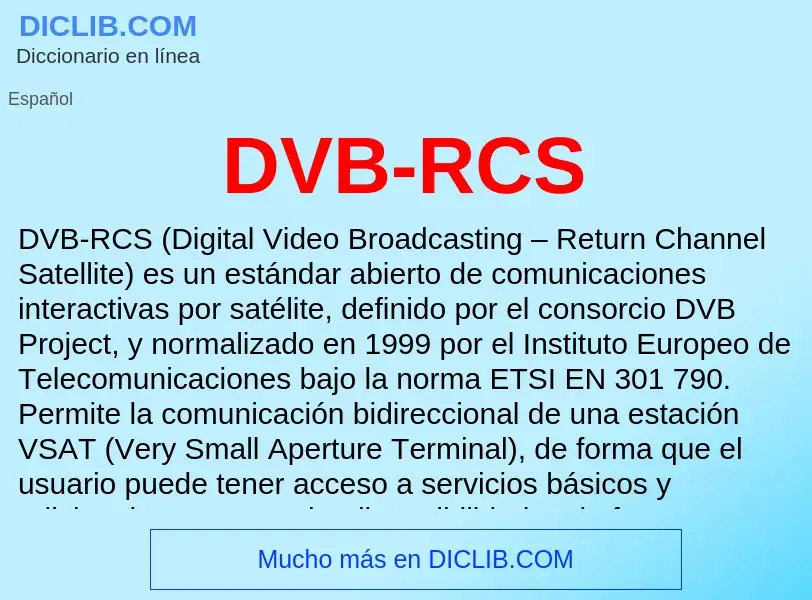 ¿Qué es DVB-RCS? - significado y definición