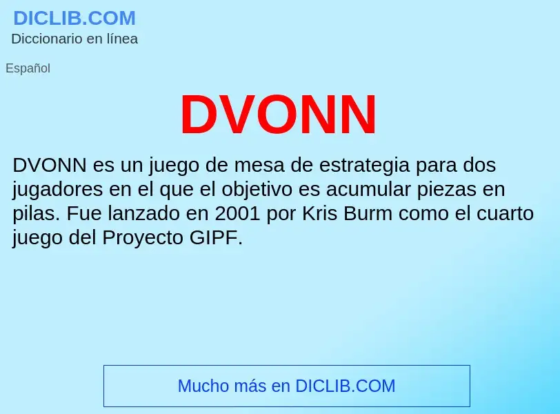 ¿Qué es DVONN? - significado y definición