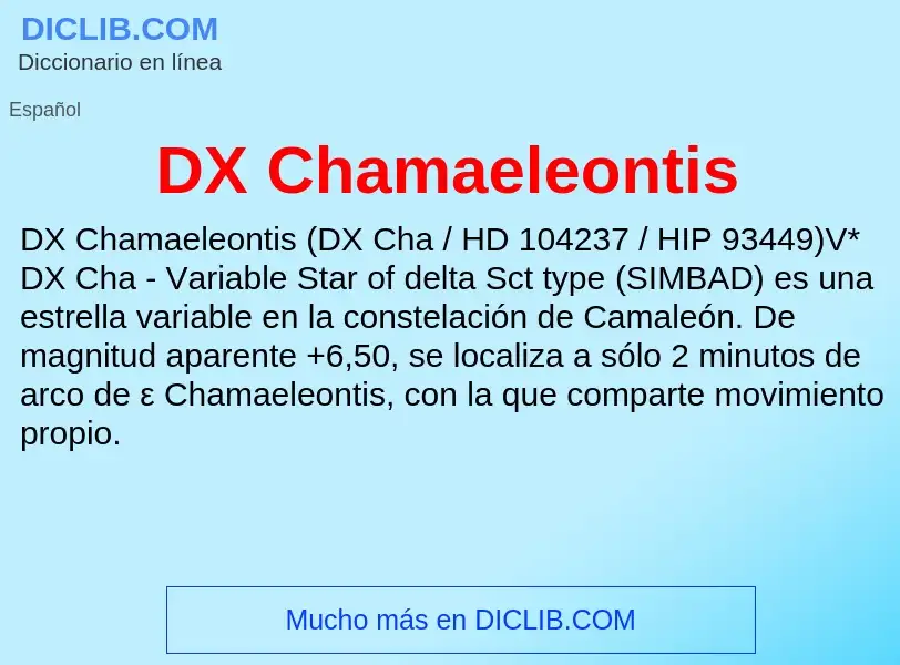 ¿Qué es DX Chamaeleontis? - significado y definición