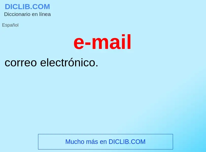 What is e-mail - definition