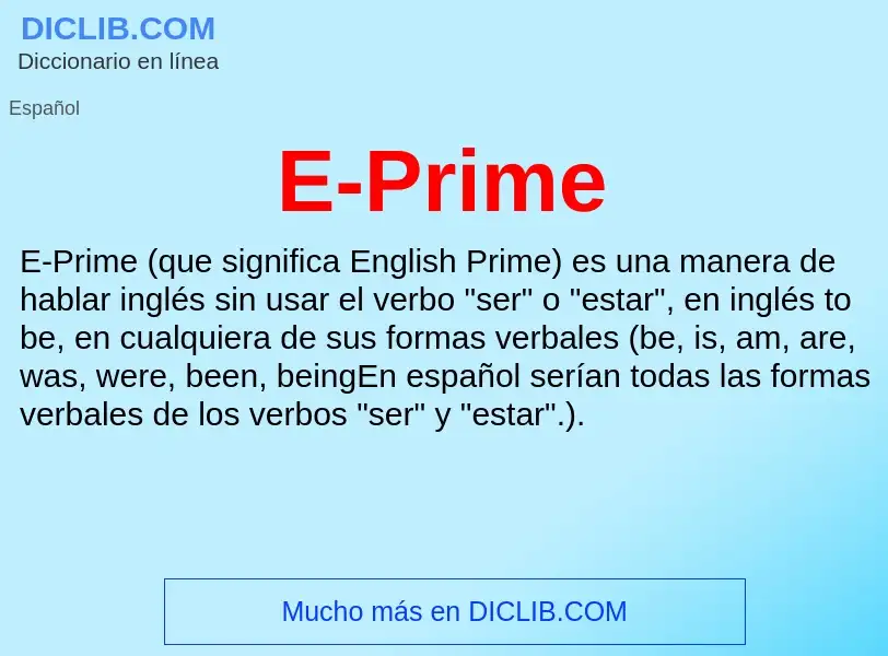 ¿Qué es E-Prime? - significado y definición