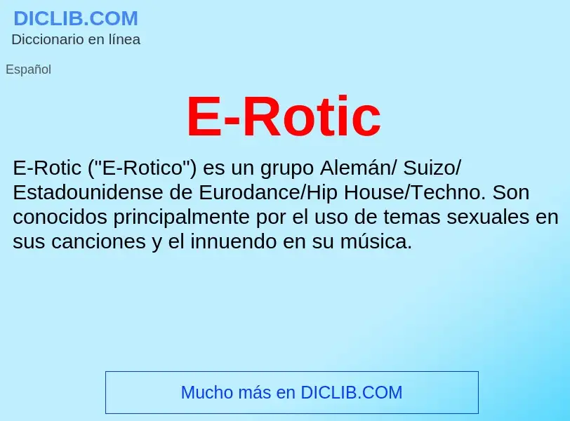 ¿Qué es E-Rotic? - significado y definición