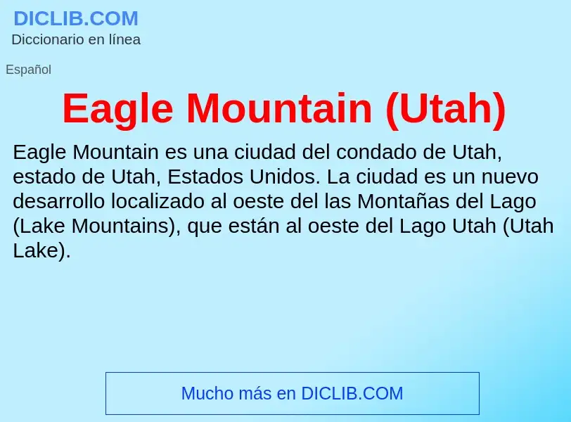 What is Eagle Mountain (Utah) - definition