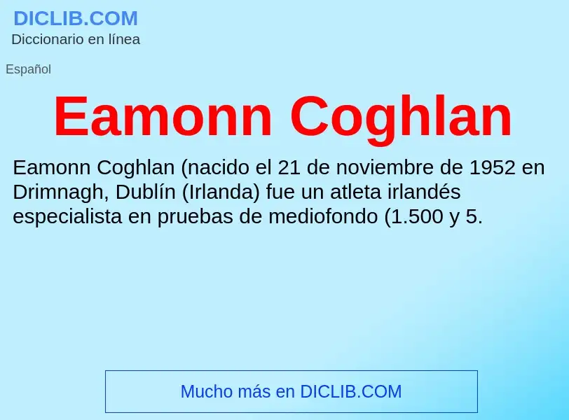 What is Eamonn Coghlan - definition