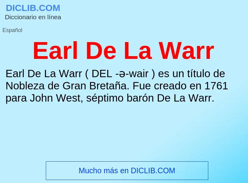 What is Earl De La Warr - definition