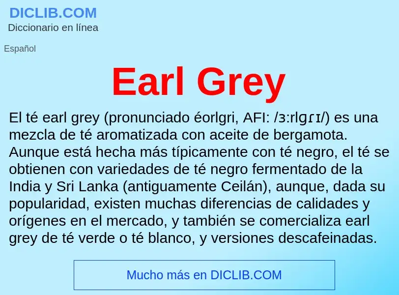 What is Earl Grey - definition