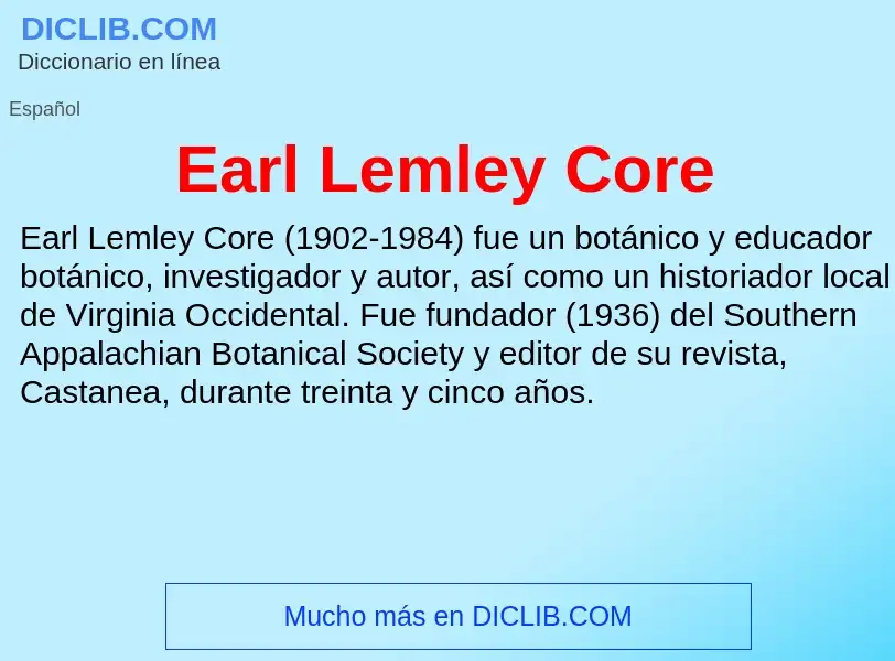 Что такое Earl Lemley Core - определение