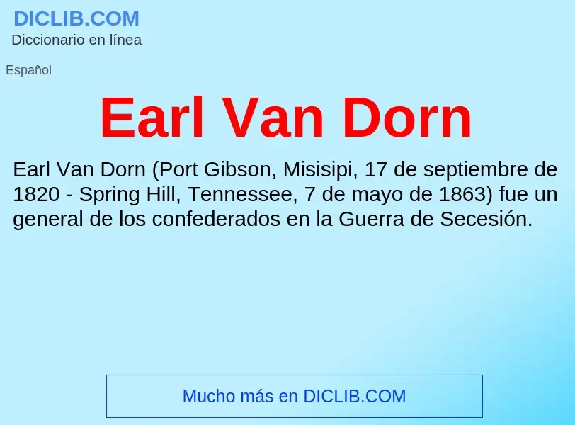 What is Earl Van Dorn - definition